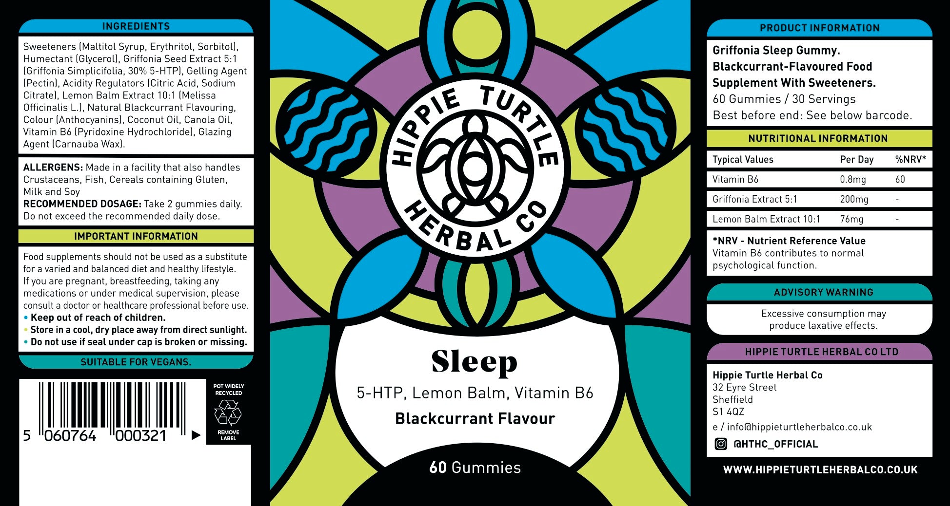 The full label information for Hippie Turtle Herbal Co Sleep Gummies containing Griffonia Seed Extract with 30% 5-HTP, lemon balm and vitamin B6 for sleep and relaxation.