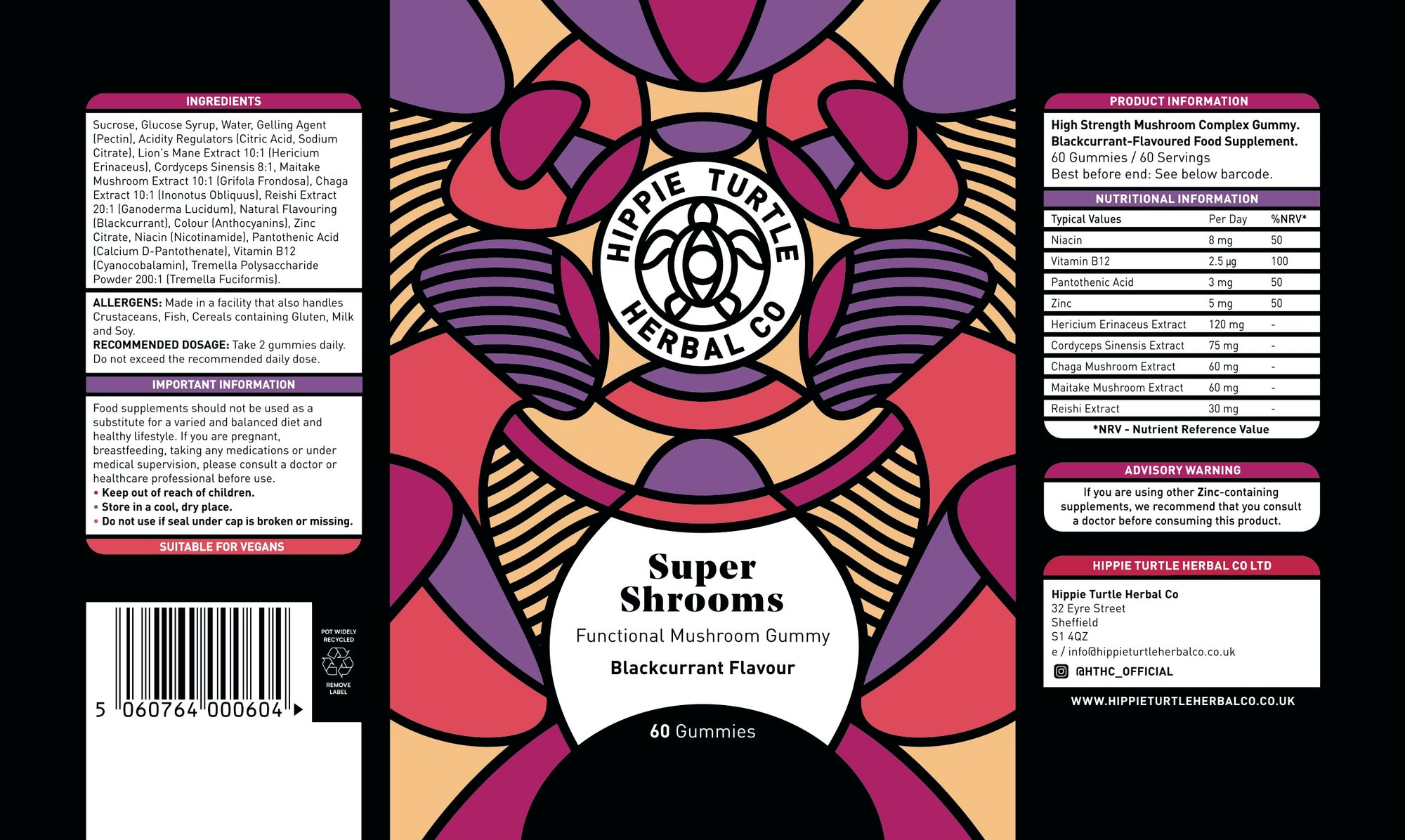 A front, back and side of Hippie Turtle Herbal Co label for Super Shrooms gummies, chewable functional high strength mushroom gummies with Chaga, Cordyceps, Lion's Mane, Maitake, Reishi, Tremella, Vitamin B12 & Zinc for energy, mood, focus & vitality.